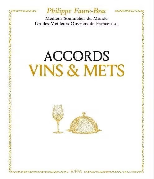 Kookboek: Combinatie van wijn en eten, volgens Faure-Brac